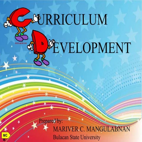 Philosophical Foundations of the Curriculum by Mariver C. Mangulabnan