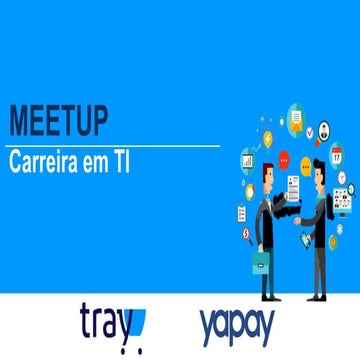 Meetup Carreira em TI