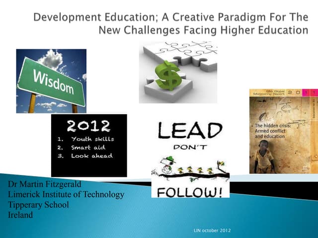 Development Education; A creative paradigm for the new challenges facing high...