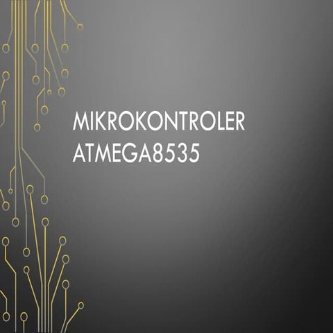 Introduction to Microcontroler AVR ATmega16 | PPTX