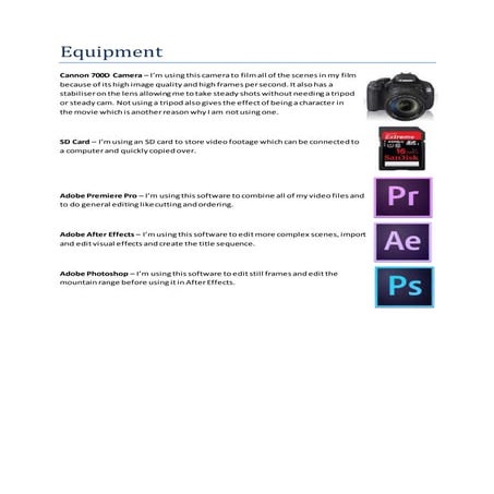 2 Minute Film Intro Equipment