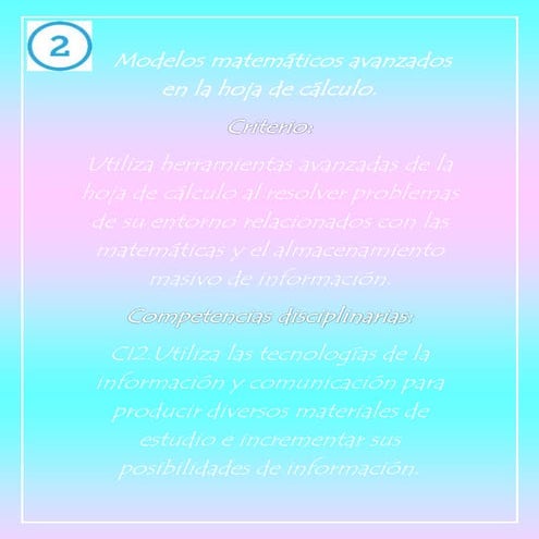 2 modelos matemáticos avanzados en la hoja de cálculo