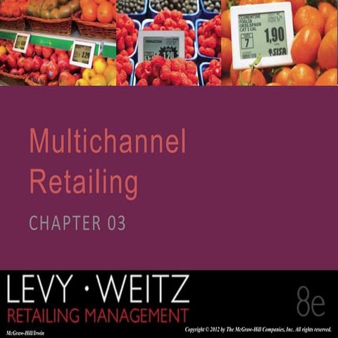 (2) Multi channel retailing by Levi.Weitz.pptx
