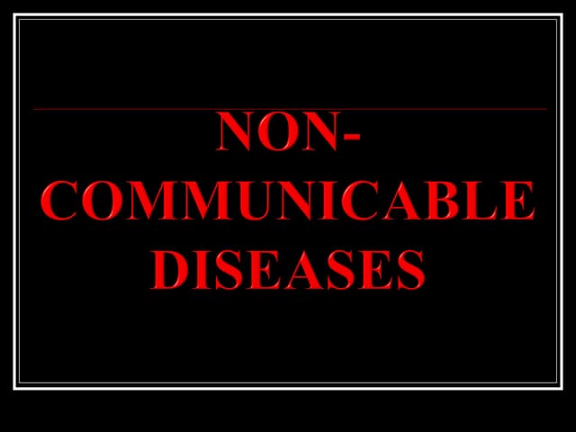 Grade 7 - Diseases (Communicable and Non-communicable Diseases) part 2