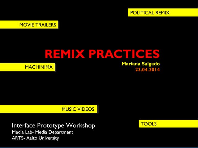 Tools and different type of Remix