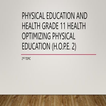 2nd-ppt-Physical-Education-and-Health-Grade-11-Health-Optimizing.pptx