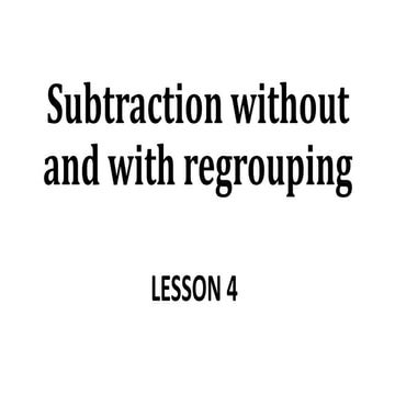 2ND-QUARTER-MATH-3-LESSON-4-SUBTRACTION-WITH-AND-WITHOUT-REGROUPING.pptx