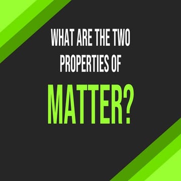 2nd Lesson PROPERTIES OF MATTER (2 properties) .pdf