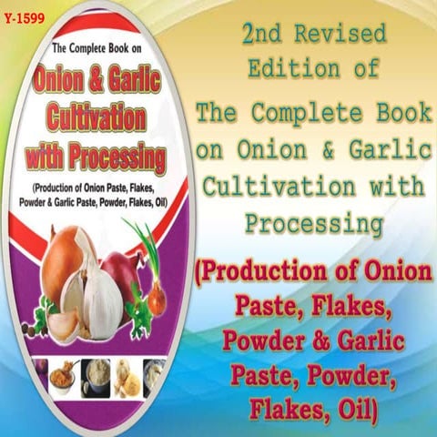 2nd revised edition of  the complete book on onion &amp; garlic cultivation w...