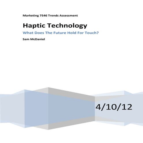 Haptic Technology Trend Assessment Paper