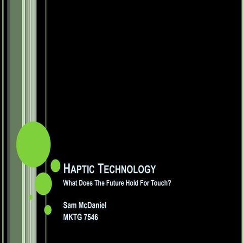 Haptic Technology Trends Assessment Presentation