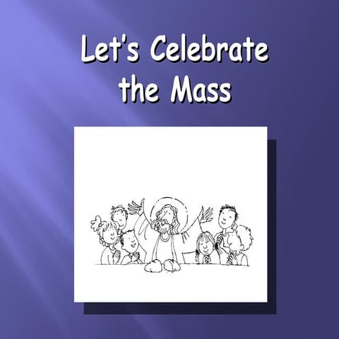 Catholic Mass Flow and Responses with songs