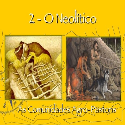 O Neolítico
