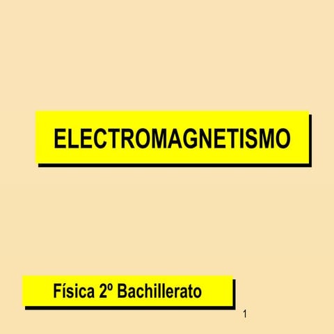 2o bto electromagnetismo
