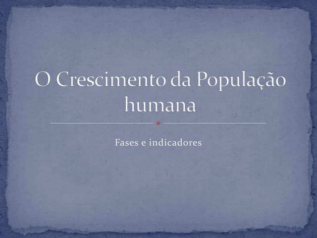2 o crescimento da população humana