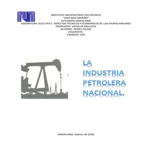 Evolucion historica de la industria petrolera | PPTX
