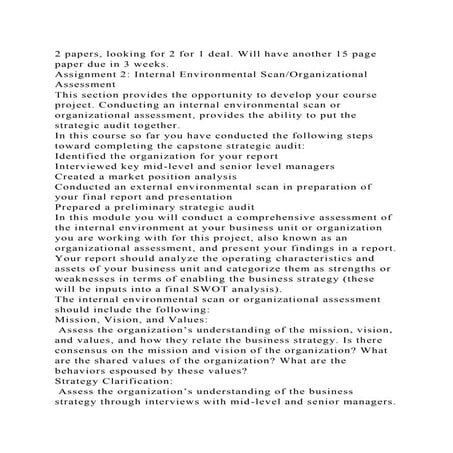 2 papers, looking for 2 for 1 deal. Will have another 15 page paper .docx