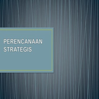 2 perencanaan strategis