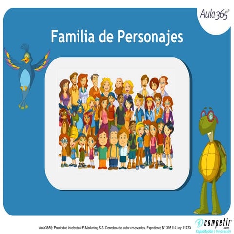 Familia de personajes Aula365®