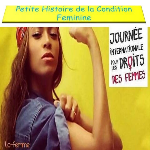 (2)petite histoire de la condition feminine