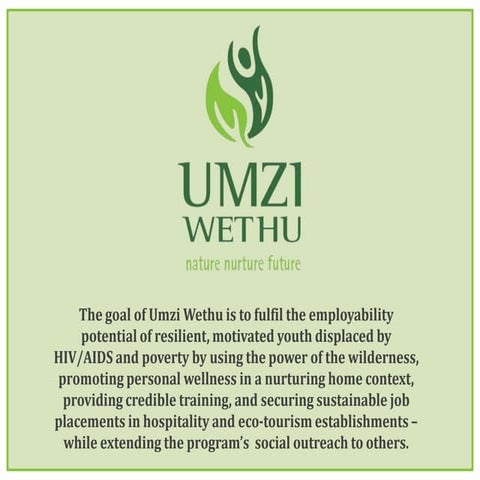 Umzi Wethu - Wilderness, Training and Jobs for AIDS Orphans