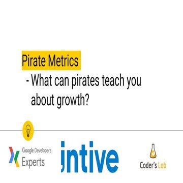 Growth Hacking - Pirate Metrics