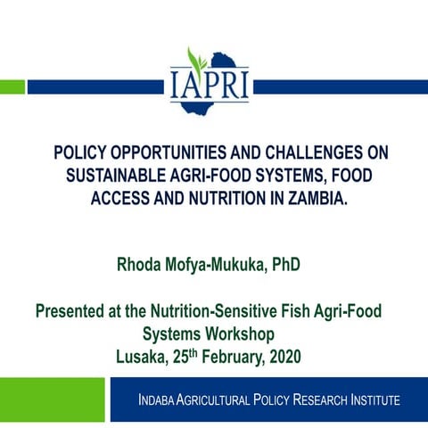IAPRI: Policy opportunities and challenges on sustainable Agri-Food systems, ...