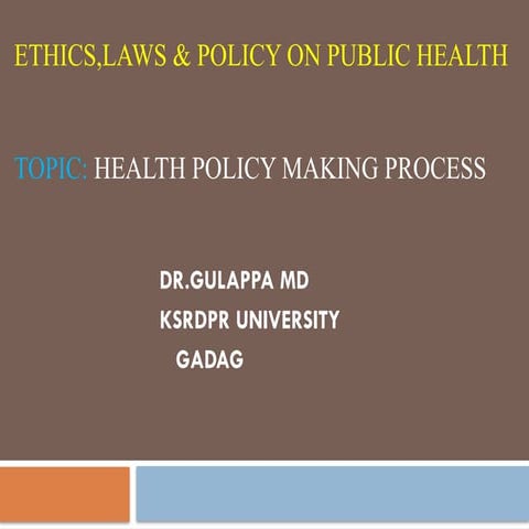 2 Policy making Procyuejrjrjbheeess.pptx