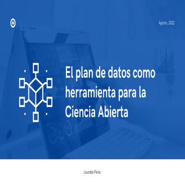 El Plan Datos como Herramienta para la Ciencia Abierta
