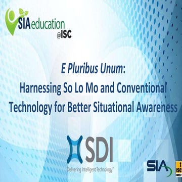 E PLuribus Unum: Harnessing So Lo Mo and Conventional Technology for Better S...