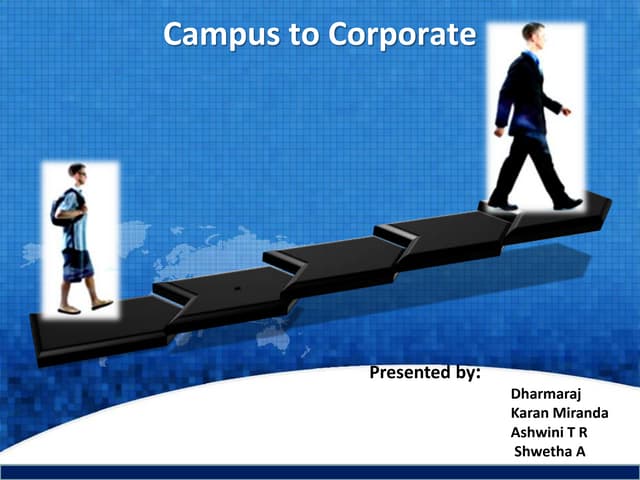 Campus to Corporate