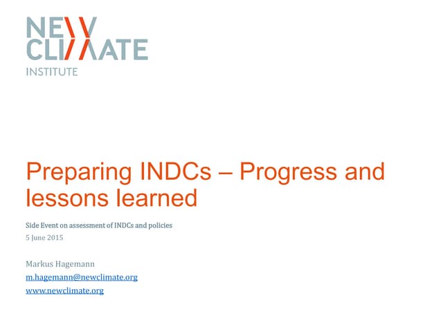 Preparing INDCs - Progress and lessons learned