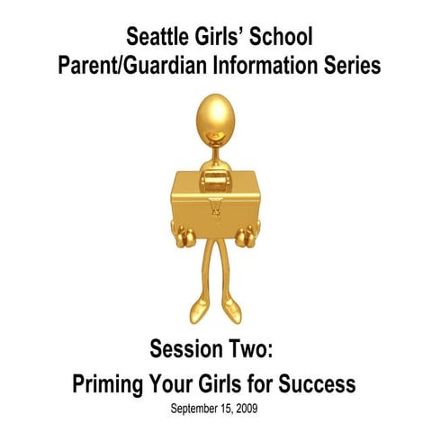 PGIS 2: Priming Your Girls for Success