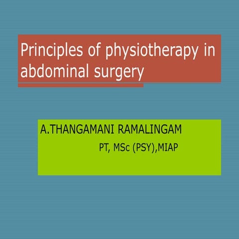 Principles of physiotherapy in general surgery