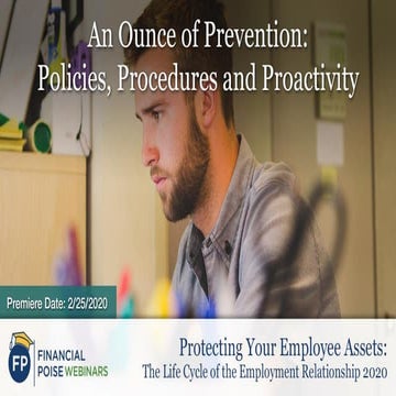  An Ounce of Prevention: Policies, Procedures and Proactivity (Series: Protec...