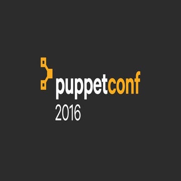 PuppetConf 2016: Keynote - Luke Kanies, Puppet Founder
