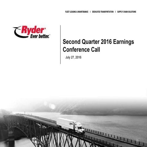 2Q 2016 Ryder System Inc. Earnings Presentation