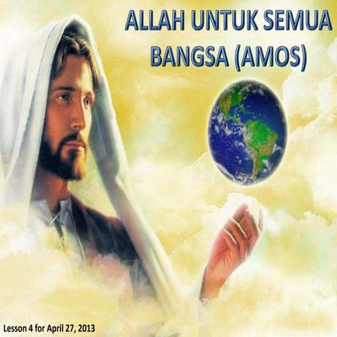 Pelajaran Sekolah SABAT Allah untuk semua bangsa (amos)
