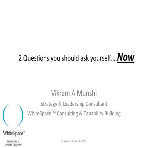 2 questions to ask yourself now | PPTX