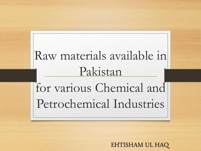 raw materials available in pakistan
