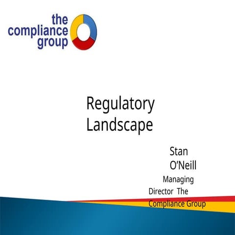 2 Regulatory Landscape.pptxxxxxxxxxxxxxx