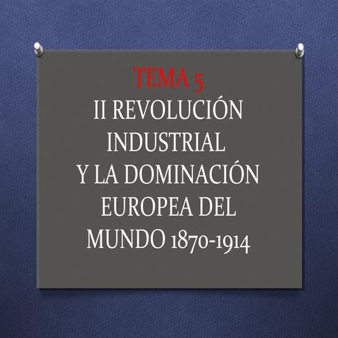 Segunda Revolución Industrial e Imperialismo 