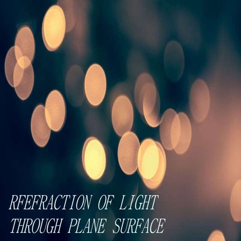  refraction of light through plane surface 