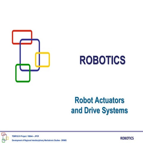 2 Robot Actuators and drive systems.ppt
