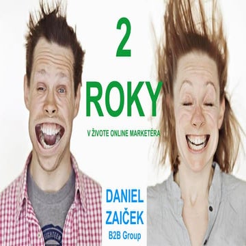 2 roky v zivote online marketéra final