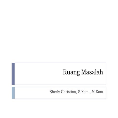 2 ruang masalah