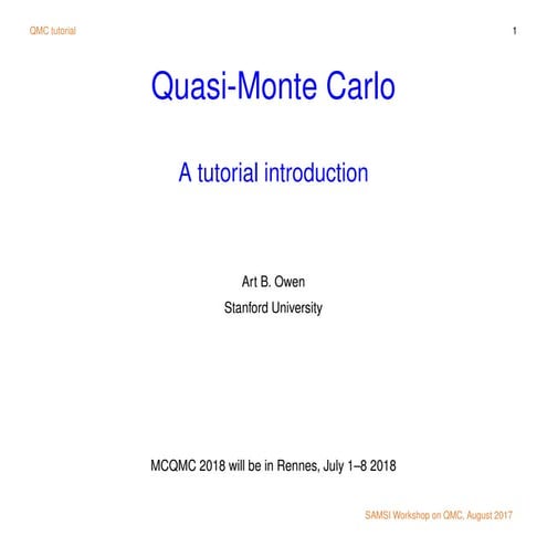 Program on Quasi-Monte Carlo and High-Dimensional Sampling Methods for Applie...