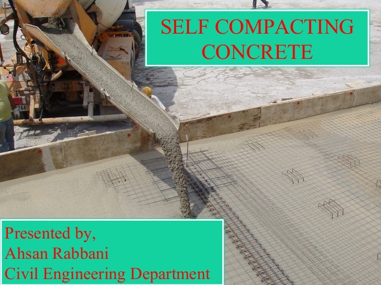 Self Compacting Concrete