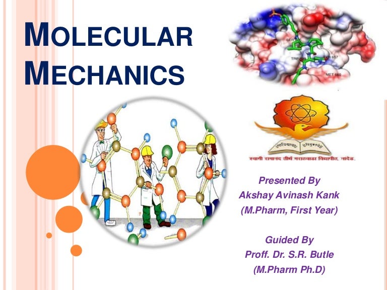 Molecular Mechanics in Molecular Modeling