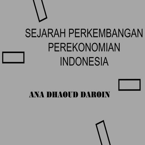 2 sejarah perkembangan_perekonomian_indonesia